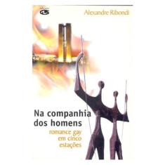 Na Companhia Dos Homens