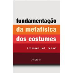 Fundamentação da metafísica dos costumes