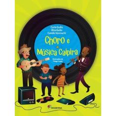 Livro - Choro e música caipira