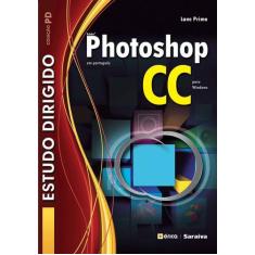 Livro - Estudo Dirigido: Adobe Photoshop Cc Em Português Para Windows