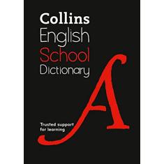Collins School Dictionary: Trusted support for learning: Fifth Edition