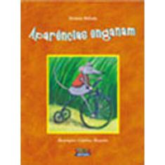Aparências Enganam