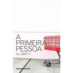 Primeira Pessoa, A