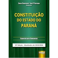 Constituição do Estado do Paraná - Especial para Concursos