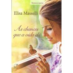 Livro - As chances que a vida dá