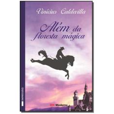 Livro - Além da floresta mágica