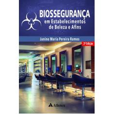 Biossegurança em Estabelecimentos de Beleza e Afins - Atheneu