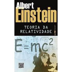 Livro Teoria da Relatividade Sobre a Teoria da Relatividade Especial e