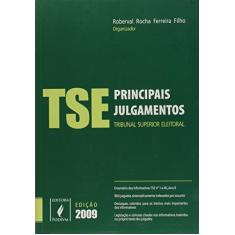 Principais Julgamentos do TSE. Indexados por Assunto