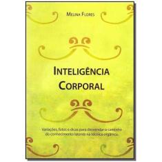 Inteligência Corporal - Derose Sortido - EGREGORA, Sortido
