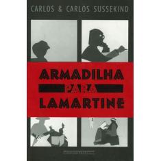 Livro - Armadilha para Lamartine