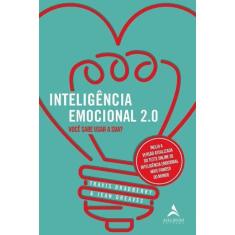 Inteligência Emocional 2.0 - Você Sabe Usar a Sua?