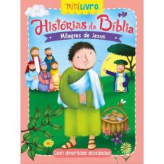 Histórias Da Bíblia - Milagres De Jesus