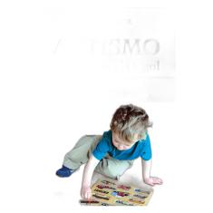 Autismo - não espere, aja logo!
