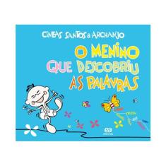 O Menino Que Descobriu As Palavras