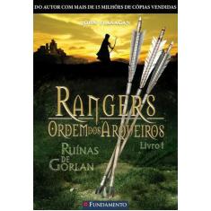 Livro - Rangers Ordem Dos Arqueiros 01 - Ruínas De Gorlan
