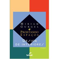 Projetando espaços - design de interiores