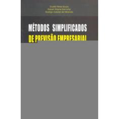 Metodos Simplificados De Previsao Empresarial
