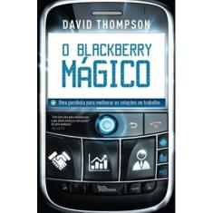 Livro - O Blackberry mágico