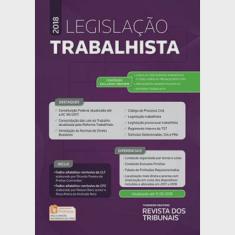 Legislação Trabalhista 2018 - 1ª Ed.