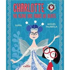 Charlotte No Reino Das Fadas Dos Dentes
