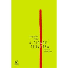 Livro - A cidade perversa