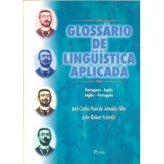 Glossário de Linguística Aplicada Português - Inglês/ Inglês - Portugu