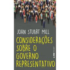 Consideracoes Sobre O Governo Representativo