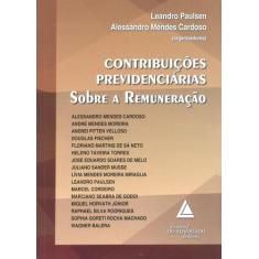 Contribuicoes Previdenciarias Sobre A Renumeracao - Livraria do Advoga