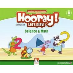 Hooray! let's play! science & math activity book a - HELBLING LANGUAGE