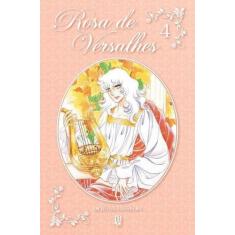 Rosa De Versalhes - Vol. 04