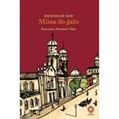 Missa do Galo - Col. Machado de Assis - 1