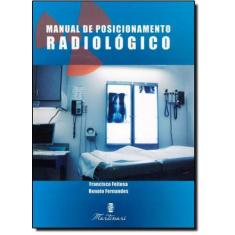 Manual De Posicionamento Radiologico - Martinari