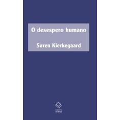 Livro - O desespero humano