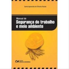 Manual De Segurança Do Trabalho E Meio Ambiente