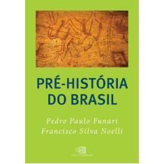 Livro - Pré-História Do Brasil