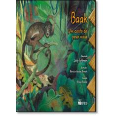 Baak: Um Conto do Povo Maia
