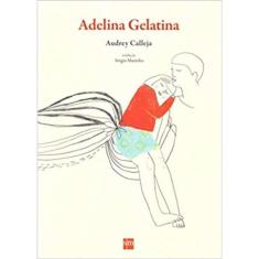 Adelina Gelatina