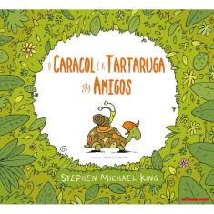 O caracol e a tartaruga são amigos