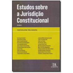 Estudos Sobre a Jurisdição Constitucional - Vol.02 - ALMEDINA, 3