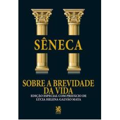 Livro - Sobre a Brevidade da Vida - Editora Camelot