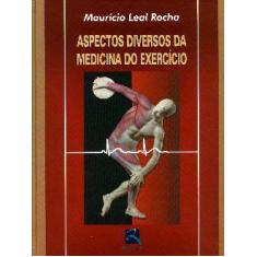 Livro - Aspectos Diversos da Medicina do Exercício