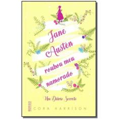 Jane Austen Roubou Meu Namorado