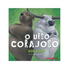 O Urso Corajoso