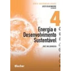 Energia e desenvolvimento sustentável - BLUCHER