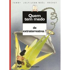 Quem tem medo de extraterrestres?