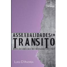 Livro Assexualidades Em Trânsito - Metanoia Editora