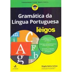 Gramática Da Lingua Portuguesa Para Leigos