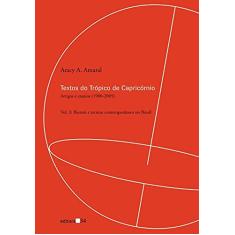 Textos do Trópico de Capricórnio: Artigos e Ensaios (1980-2005): Bienais e Artistas Contemporâneos no Brasil: Volume 3