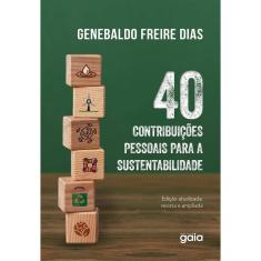 40 Contribuições Pessoais Para A Sustentabilidade